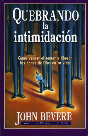 Cover of the book Quebrando la intimidación by Donald Colbert