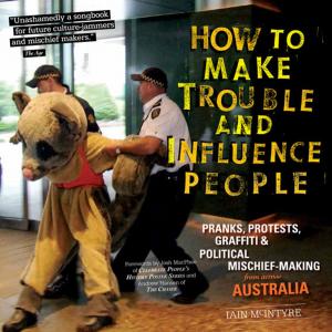 Cover of the book How to Make Trouble and Influence People by Staughton Lynd