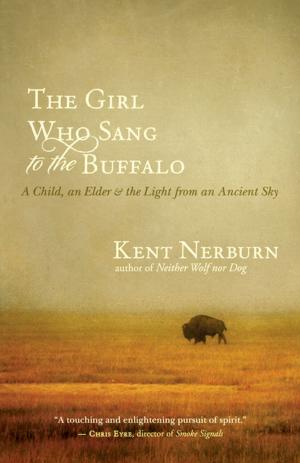 Cover of the book The Girl Who Sang to the Buffalo by Jonathan