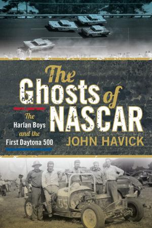 Cover of the book The Ghosts of NASCAR by Ted Gregory
