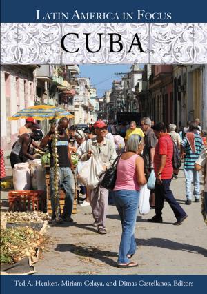 Cover of the book Cuba by Euel Elliott, Kruti Lehenbauer, Richard K Laird