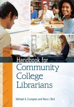 Cover of the book Handbook for Community College Librarians by Anne DeLong