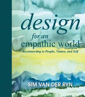 Cover of the book Design for an Empathic World by James Gustave Speth, Peter Haas