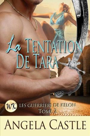 Cover of the book La Tentation De Tara by Cheri Valmont