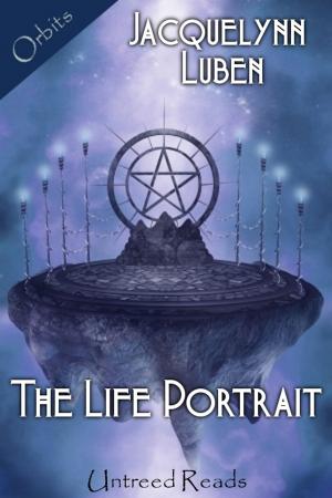 Cover of the book The Life Portrait by Holly Barbo