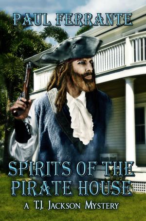 Cover of the book Spirits of the Pirate House by Rhonda Strehlow