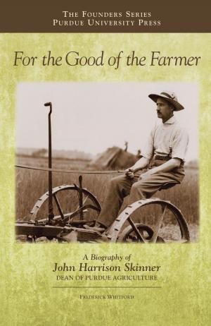 Book cover of For the Good of the Farmer