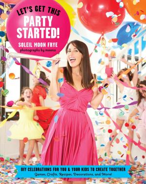 Cover of the book Let's Get This Party Started by Lisa Greenwald