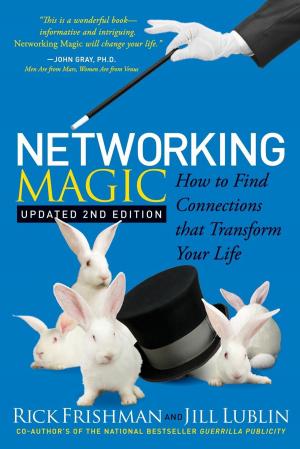 Cover of the book Networking Magic by Jay Conrad Levinson