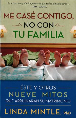 Cover of the book Me case contigo, no con tu familia by Katie Souza