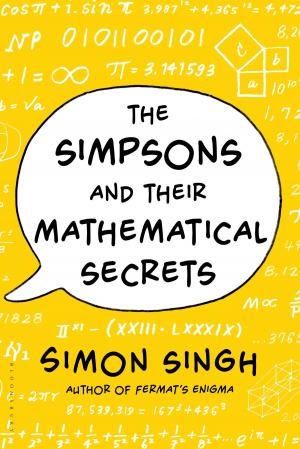 Cover of the book The Simpsons and Their Mathematical Secrets by Dr Kelly Freebody, Professor Michael Anderson