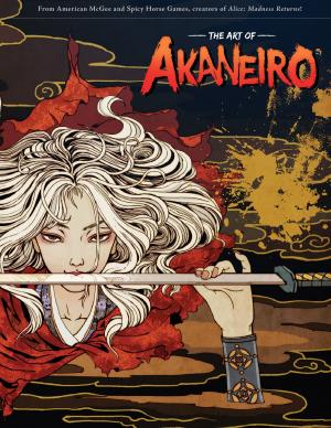 Cover of the book The Art of Akaneiro by Steve Niles