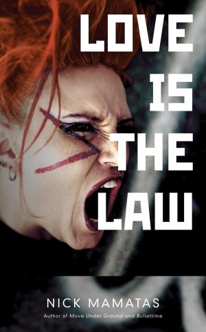 Cover of the book Love Is the Law by ART TK