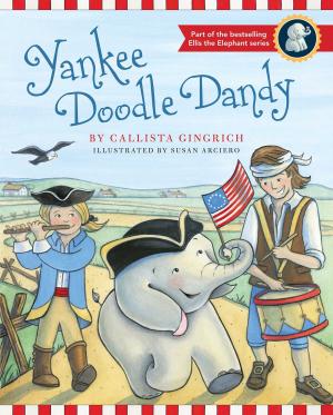 Cover of the book Yankee Doodle Dandy by Charlotte Pence