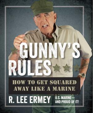 Cover of the book Gunny's Rules by Newt Gingrich