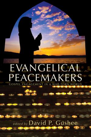 Cover of the book Evangelical Peacemakers by Karl Barth
