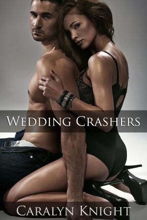 Cover of the book Wedding Crashers by Myretta Robens, Madeline Hunter, Caroline Linden, Megan Frampton