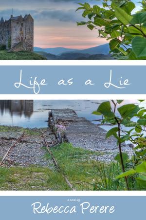 Cover of the book Life As A Lie by Tanya Jones