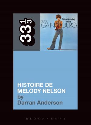 Cover of the book Serge Gainsbourg's Histoire de Melody Nelson by Robert F Dorr