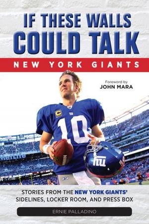 Cover of the book If These Walls Could Talk by Triumph Books