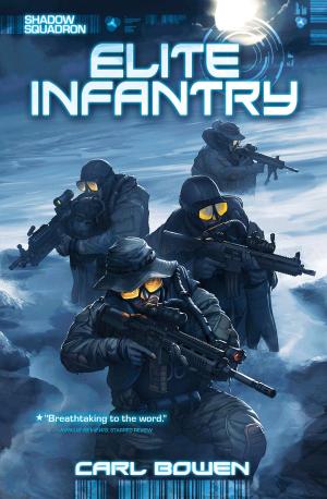 Book cover of Shadow Squadron: Elite Infantry