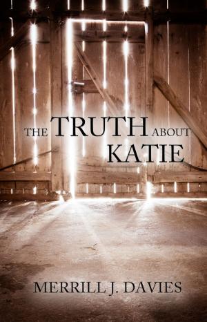 Cover of the book The Truth About Katie by Henry Hoffman