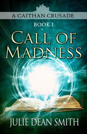 Book cover of Call of Madness