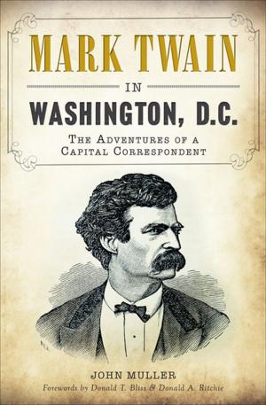 Cover of the book Mark Twain in Washington, D.C. by Bill Parcells, Nunyo Demasio