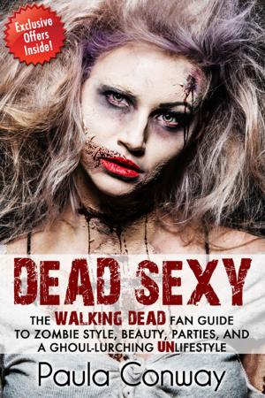 Cover of the book Dead Sexy by Joy Daniels, Trinity Blacio, Louisa Bacio