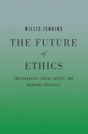 Cover of the book The Future of Ethics by Raffaella A. Del Sarto