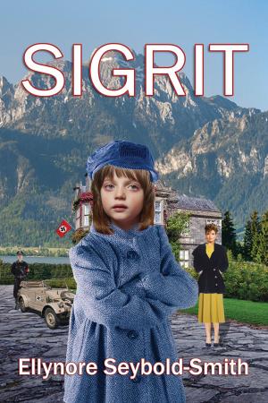 Cover of the book Sigrit by Mona Karel