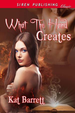 Cover of the book What the Hand Creates by Rhiannon Ayers