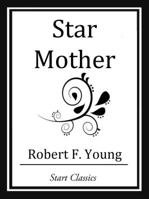 Cover of the book Star Mother by Charles V. deVet