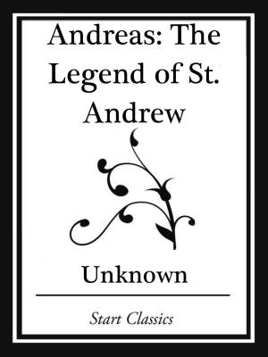 Book cover of Andreas: The Legend of St. Andrew (Start Classics)