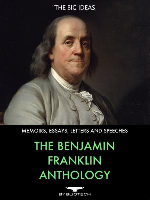 Cover of the book The Benjamin Franklin Anthology by Washington Irving