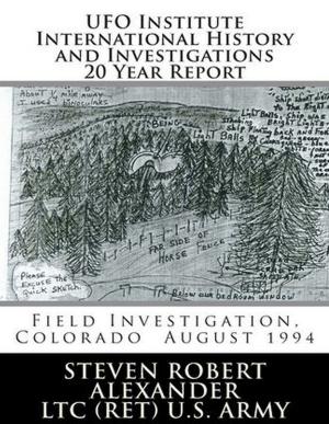 Book cover of UFO Institute International History & Investigations: 20 Year Report