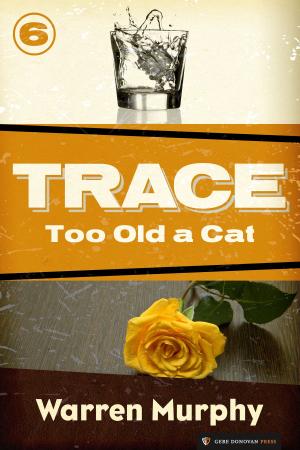 Cover of the book Too Old a Cat by Marene