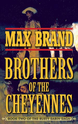 Cover of the book Brother of the Cheyennes by Victoria Caro