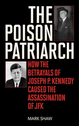 Cover of the book The Poison Patriarch by Alistair Urquhart