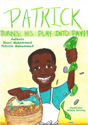Cover of Patrick Turns His Play Into Pay