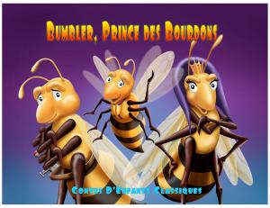 Cover of the book Bumbler, Prince des Bourdons by Elva O'Sullivan