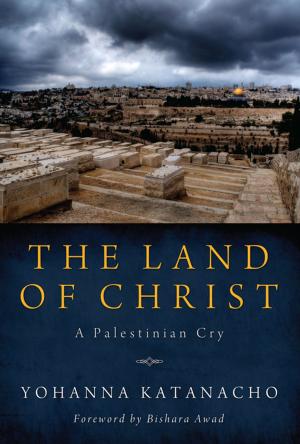 Cover of the book The Land of Christ by Philippe Routier