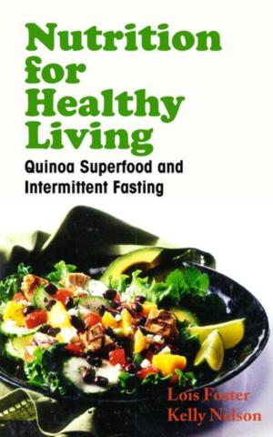 Cover of the book Nutrition for Healthy Living by Toni Holmes, Collier Marcella