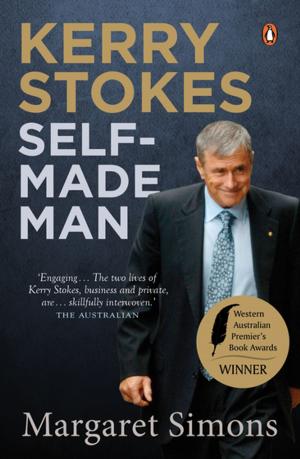 Book cover of Kerry Stokes: Self-Made Man