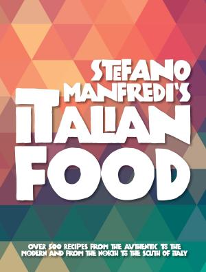 Book cover of Stefano Manfredi's Italian Food