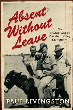 Cover of the book Absent Without Leave by Gillian Nicholson