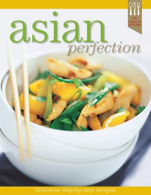 bigCover of the book Asian Recipe Perfection by 