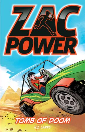 Cover of the book Zac Power: Tomb Of Doom by Martin Chatterton