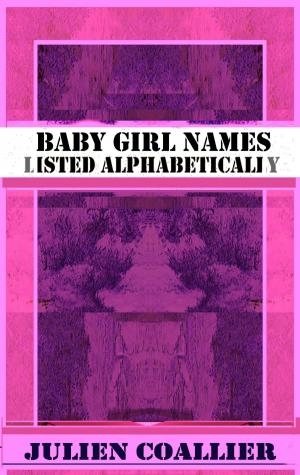 Cover of the book Baby Girl Names by Wayne Chase, Bryan Fogelman