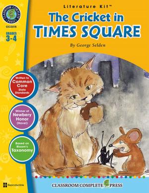 Book cover of The Cricket in Times Square - Literature Kit Gr. 3-4